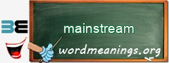 WordMeaning blackboard for mainstream